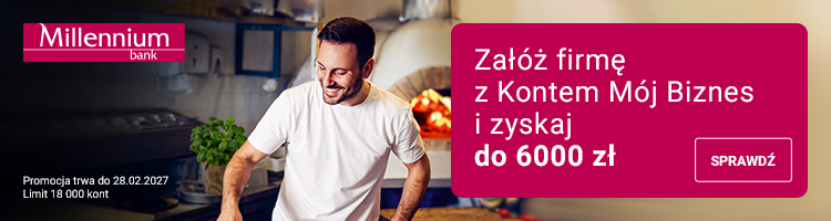 Bank Millennium – Konto Mój Biznes: Otwórz Konto Mój Biznes z bonusem do 6000 zł